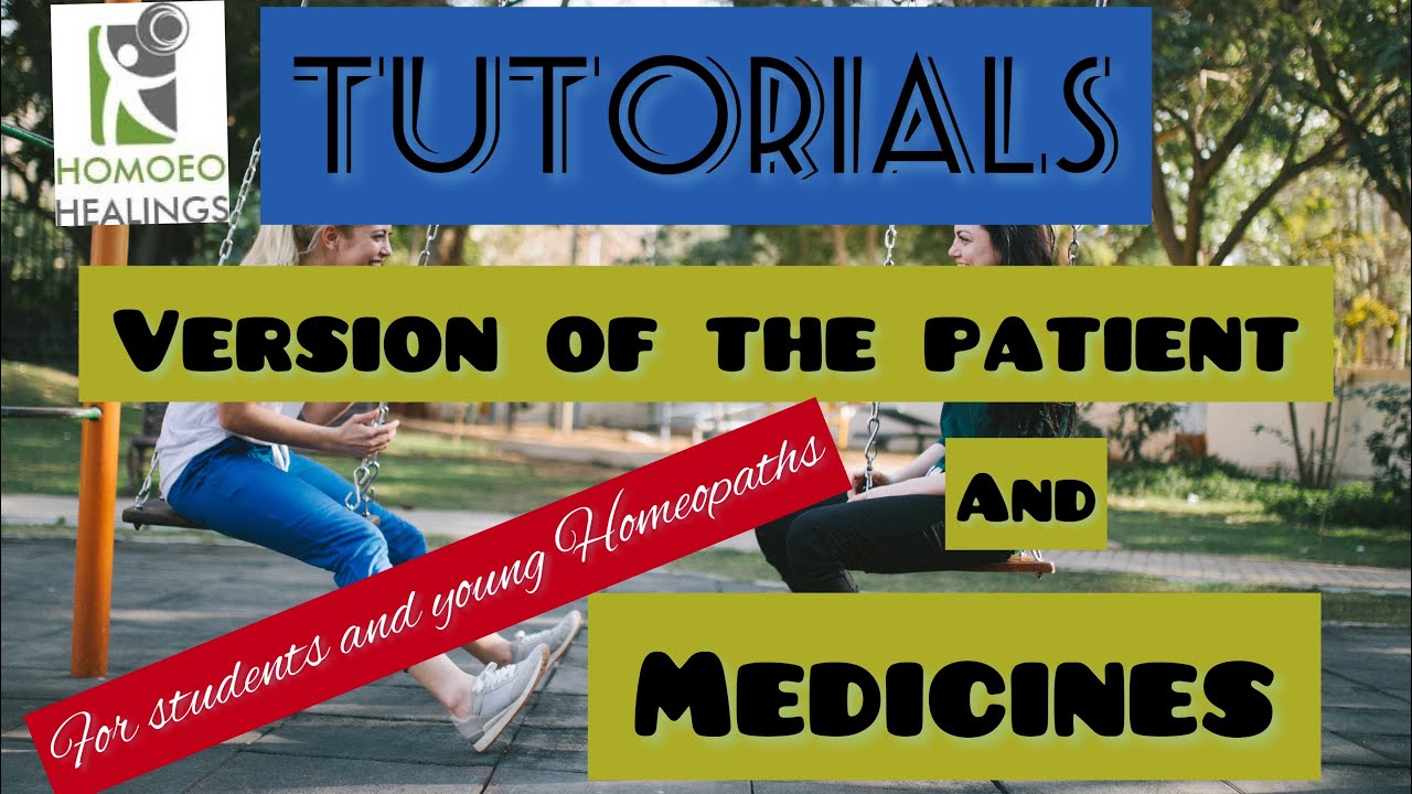 | TUTORIALS | DR NEELAM AVTAR SINGH | VERSIONS OF THE PATIENTS | MEDICINES | HINDI | Video 41