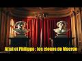 Attal et Philippe : ces clones politiques destinés à sauver la Macronie