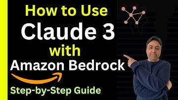 How to Use Claude 3 with Amazon Bedrock