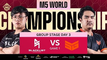 ENG M5 Group Stage Day 3  BLCK vs SMG  Game 1