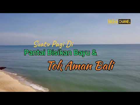 Suatu Pagi Di Pantai Bisikan Bayu Tok Aman Bali 