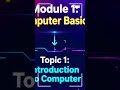 PGDCA Module 1 | Introduction to Computer | Complete Topic Overview in Telugu 🚀