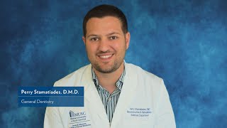 Perry Stamatiades D M D General Dentistry - MUSC Dental Oral Health