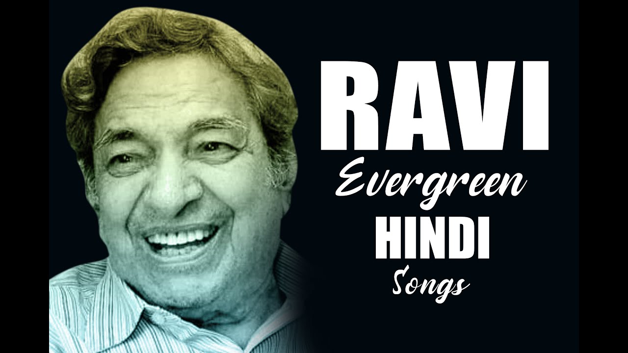 Ravi Hit Song Collection | Top 100 Songs of Ravi (Music Director ...