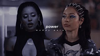 Maddy Perez | Power
