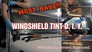 How to Tint Your Windshield, The Right Way!