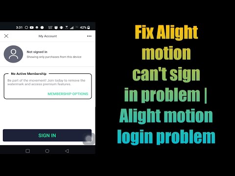 Fix Alight motion can't sign in problem | Alight motion login problem