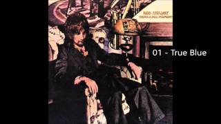 Rod Stewart - True Blue (1972) [HQ+Lyrics]