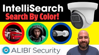 Next Level AI Security Camera Analytics! IntelliSearch From Alibi Security