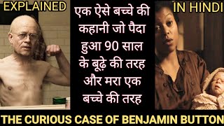 The Curious Case of Benjamin Button (2008) Explain In Hindi | Hollywood Movies Explained |