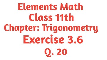 Class 11th math chapter 3 Exercise 3.6 Q.20