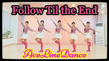Follow Til the End Linedance/Improver/🅰️#AceLinedance/#용인라인댄스*댄스복문의*#라인댄스자격증#MariaSur/Youngjin Jung