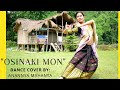  osinaki mon  papon  dance cover  anannya mahanta  sinaaki osinaaki 