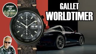 Porsche Design Alternates - Gallet Worldtimer Review!