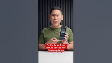 Fix the Swipe Down Gesture Issue on the Samsung Galaxy S25 Ultra