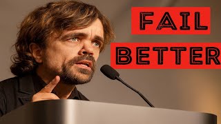 Peter Dinklage: Fail Again. Fail Better. | The Speech Everyone Must Hear Net Worth