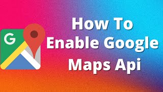 How To Enable Google Maps API in google cloud Console #google #googlecloud #googlecloudplatform