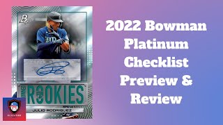 Everything to Know Before Buying 2022 Bowman Platinum Baseball! | Reviewing the Checklist