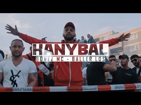 Hanybal - Baller Los Mit Bonez Mc
