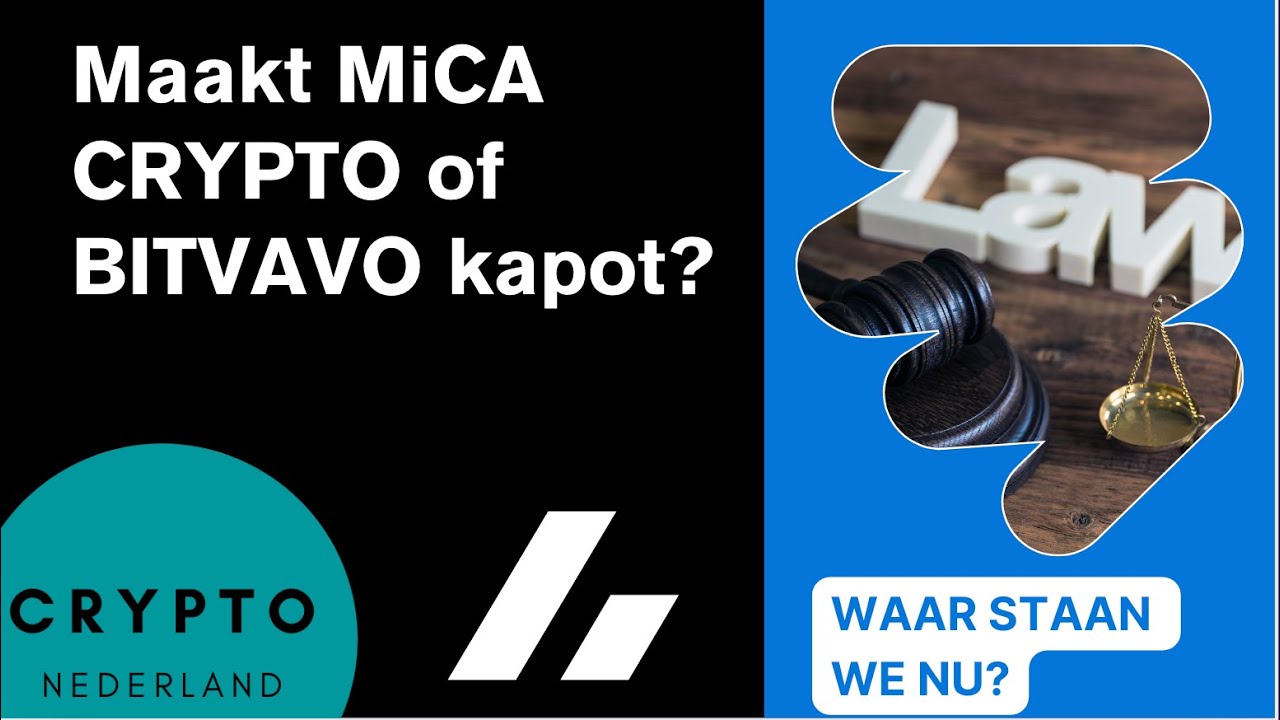 Maakt MiCA CRYPTO en BITVAVO kapot? Markt Meesters aflevering 13