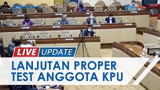 Sosok 8 Calon Anggota KPU dan Bawaslu 2022-2027 yang Ikut Fit and Proper Test Lanjutan oleh DPR RI Sosok 8 Calon Anggota KPU dan Bawaslu 2022-2027 yang Ikut Fit and Proper Test Lanjutan oleh DPR RI
