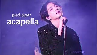 BTS - Pied Piper (Acapella)