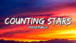 OneRepublic - Counting Stars (Lyrics) @SweetMelodies2022