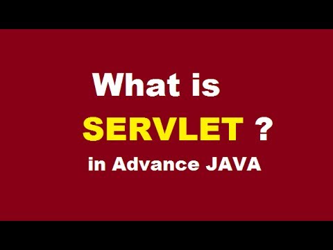 Video: Çfarë është Servlet paraprakisht Java?