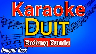 KARAOKE DUIT -  ENDANG KURNIA KARAOKE DANGDUT | DANGDUT POPULER 2022