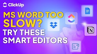 Stop Fighting Formatting Issues: Try These Best Microsoft Word Alternatives in 2025 | ClickUp