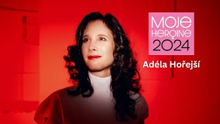 Adéla Hořejší - Moje Heroine 2024