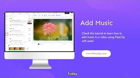 How to Add Music to A Video with FlexClip