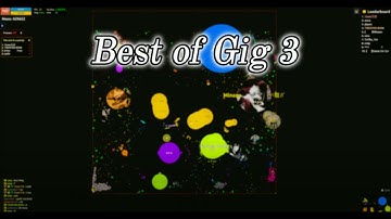 Agma.io | Best of Gig 3 🌙