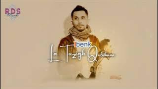 Ibenk - La Tuzigh Qulubana (Official Lyrics Video)
