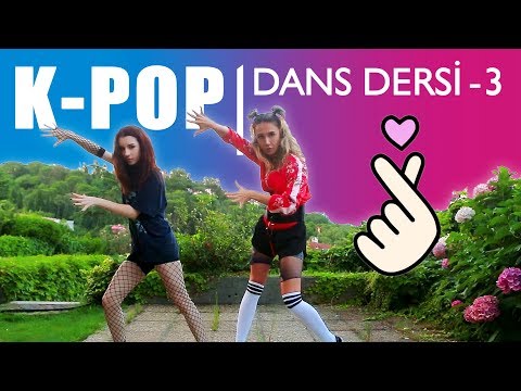 DANS DERSİ - 3 | K-POP (BTS - FAKE LOVE)