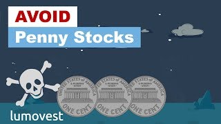 Why You Should Avoid Penny Stocks Like the Plague | Lumovest