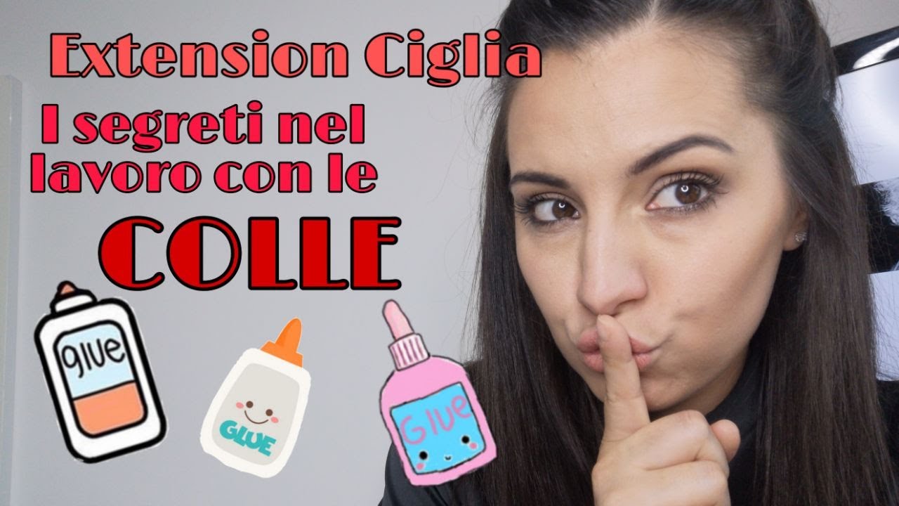 Extension Ciglia | I Segreti nel Lavoro con Le Colle