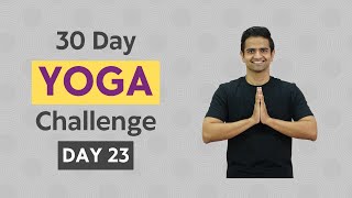 30 Day Yoga for Beginners | Day 23 | Yoga with Naveen