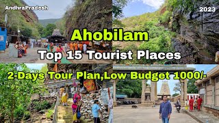 Ahobilam Tour Plan || Top 15 Tourist Places || low Budget 1000/-|| Guide,Doli,Rooms full details