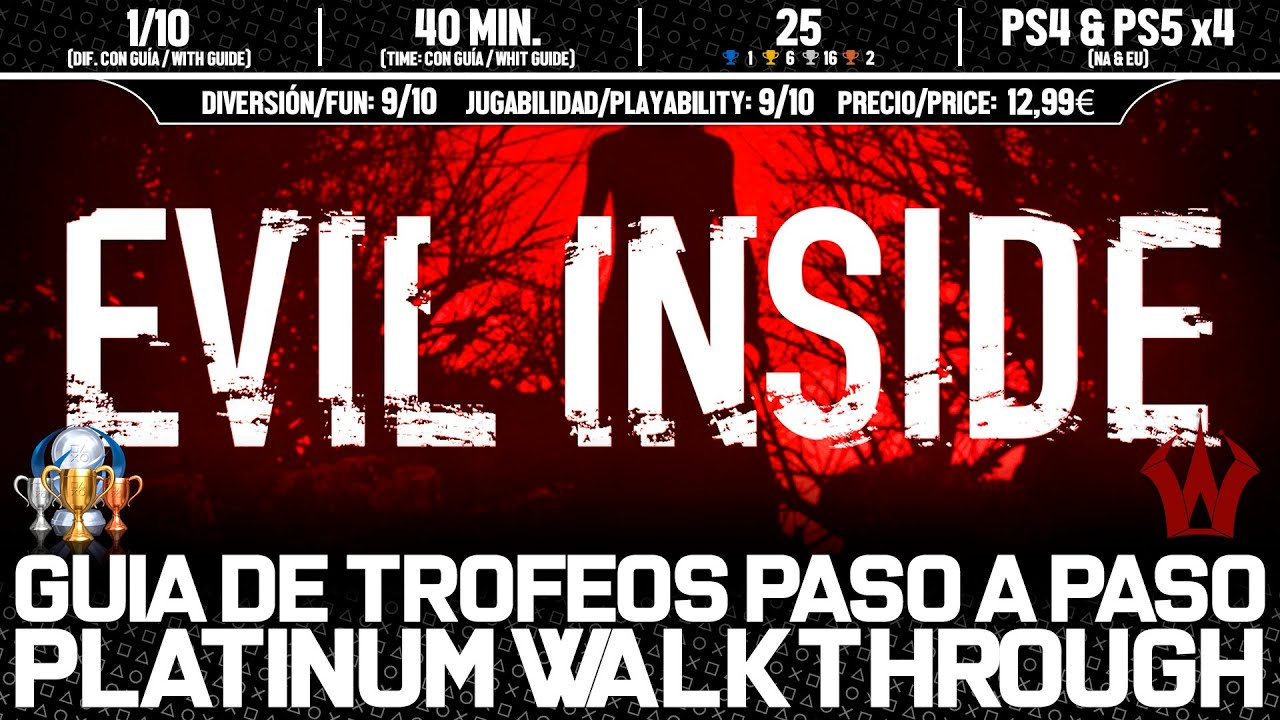 EVIL INSIDE 🏆 | GUÍA DE TROFEOS Y LOGROS | TROPHY & ACHIEVEMENTS GUIDE | TROPHY WALKTHROUGH