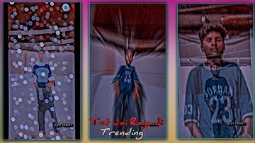 🔥Tut Jaaye Raja Ji | New Trending Bhojpuri Song Xml File | Alght Motion Xml Video Status