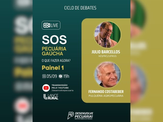 SOS Pecuária - O Que Fazer Agora? Painel 1 