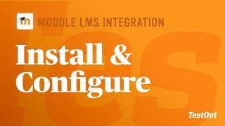Moodle LTI Install: Moodle LTI & TestOut LabSim