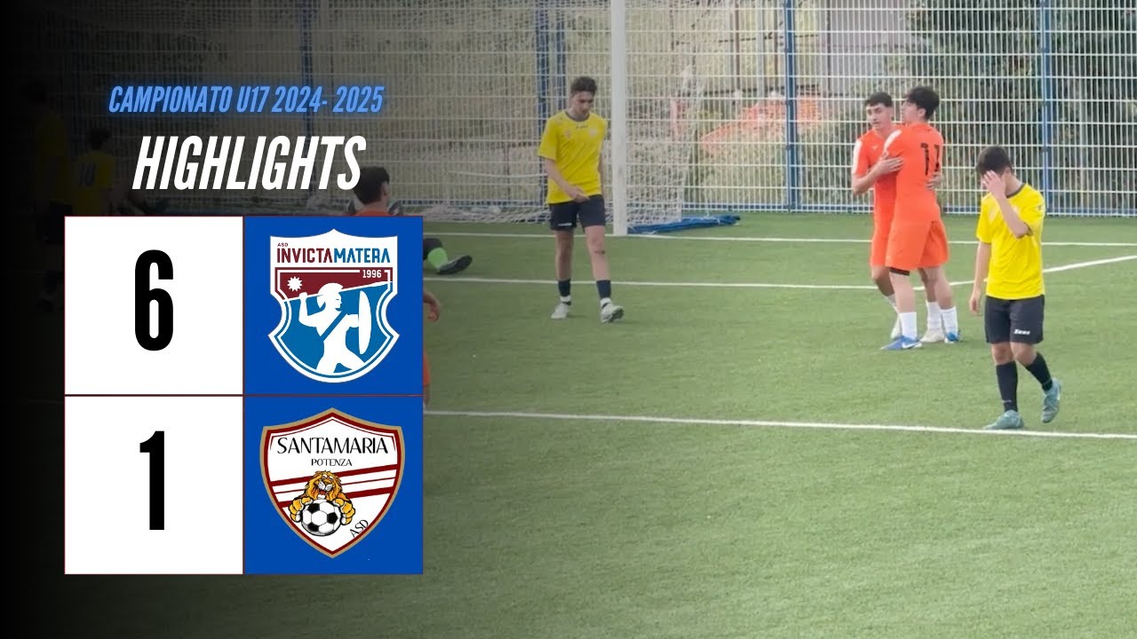 HIGHLIGHTS CAMPIONATO U17 2024 - 2025 | Invicta Matera VS Santamaria Potenza