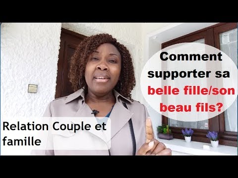 Vidéo: Que Faire Si Une Belle-fille Se Plaint De Son Fils