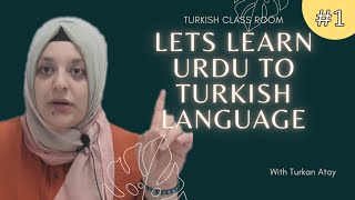 Lets Learn Turkish Language With Me / Greetings And Counting/ Urdu To Turkish Language. No: 01