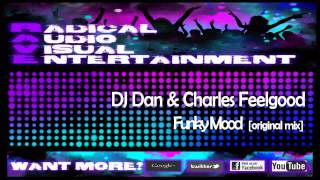 DJ DAN & CHARLES FEELGOOD - FUNKY MOOD [original mix] HQ