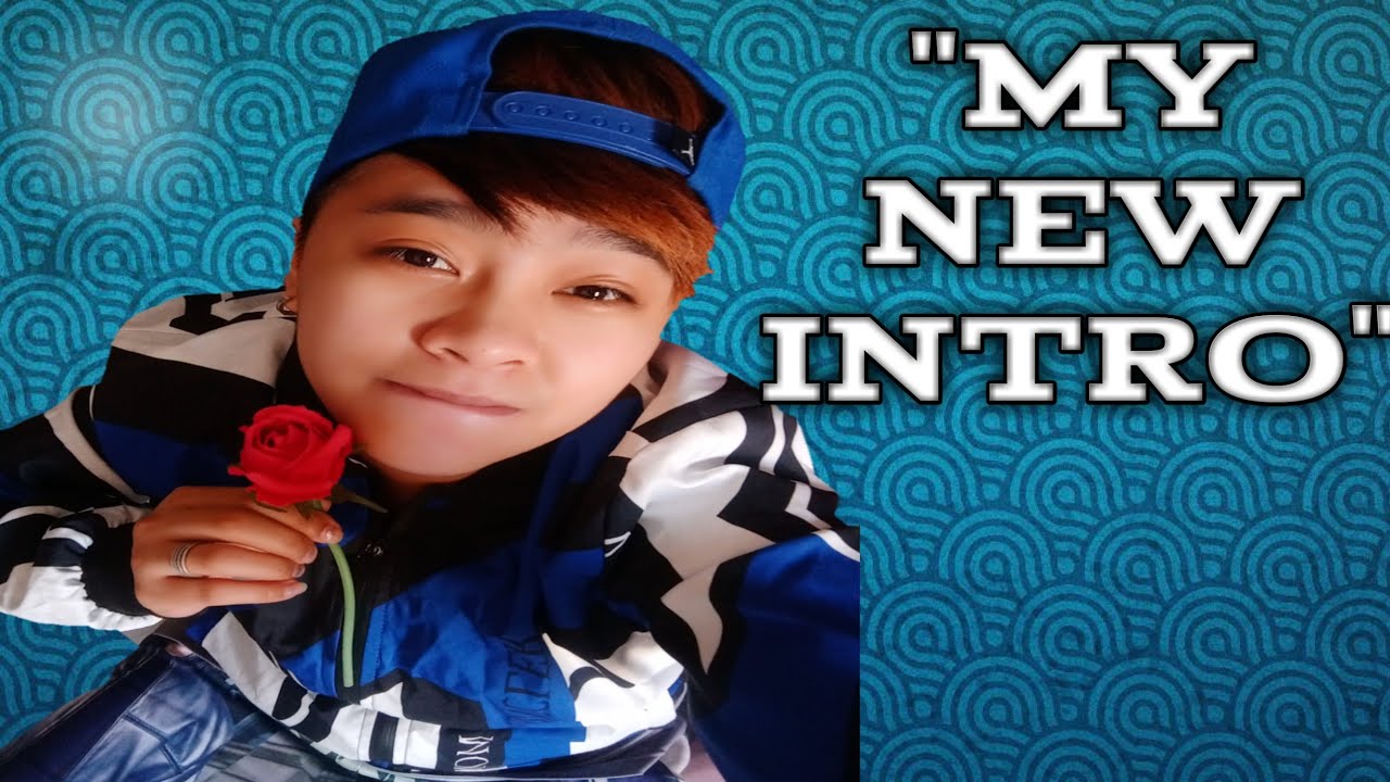 My New Intro marikit YouTube