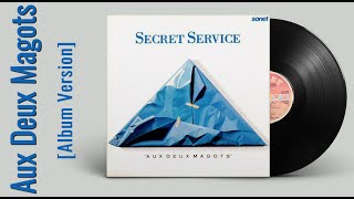 Secret Service — Aux Deux Magots (Видеоарт, 1987 Album Version)