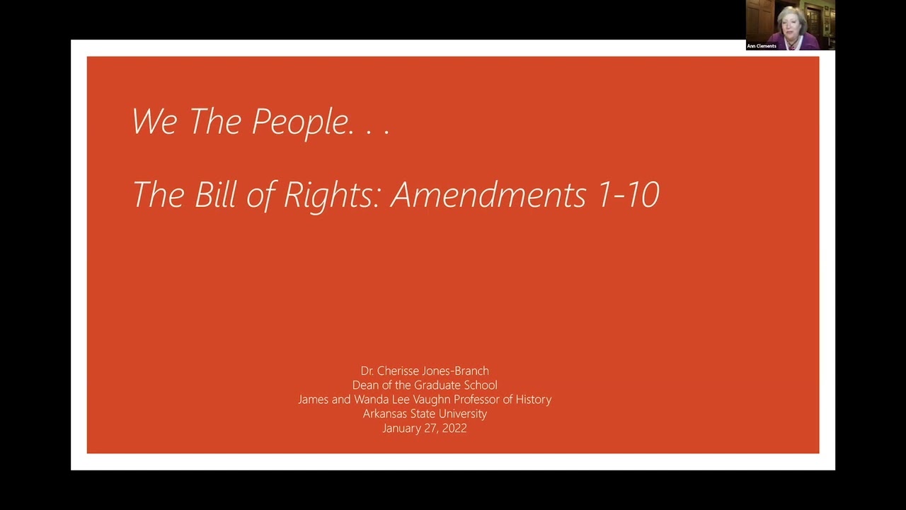 An Exploration of the Bill of Rights to the U. S. Constitution with Dr. Cherisse Jones-Branch